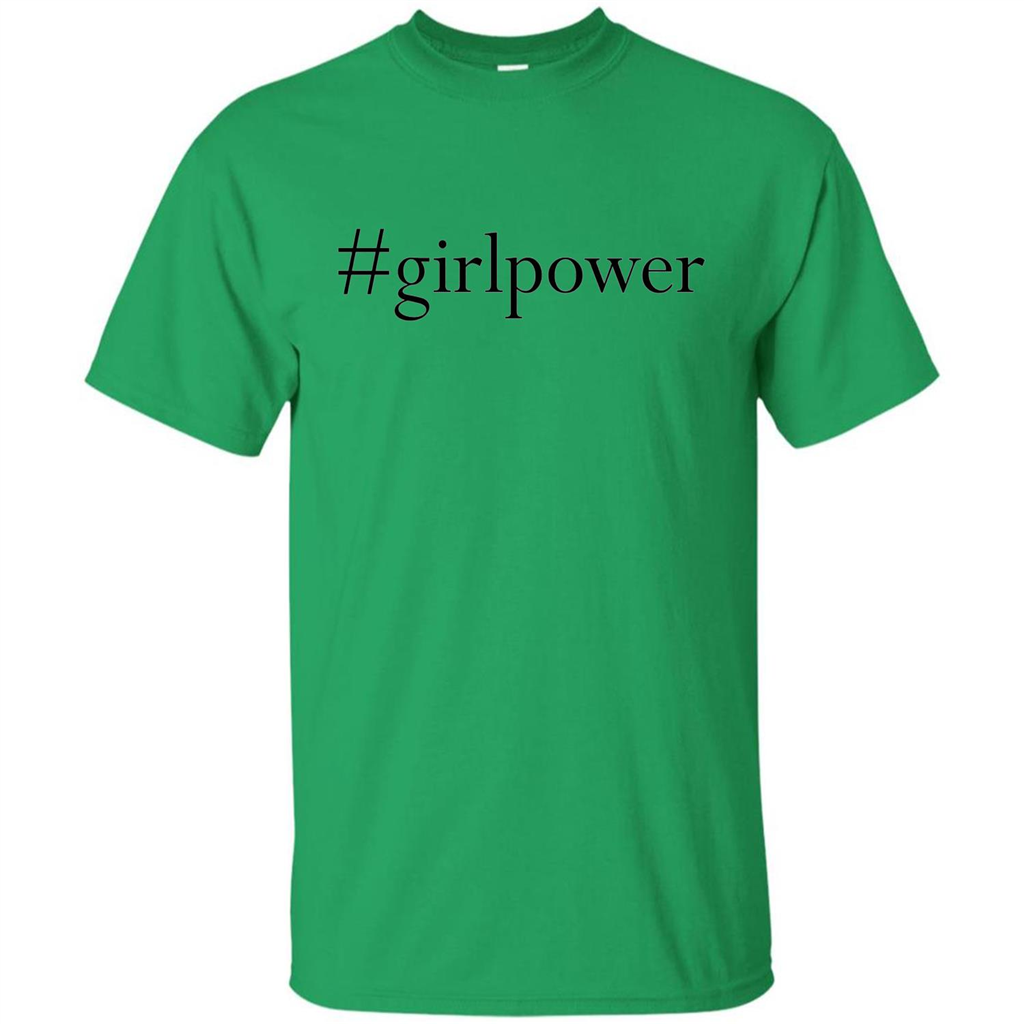 Hashtag Girl Power T-shirt Feminism Irish Green