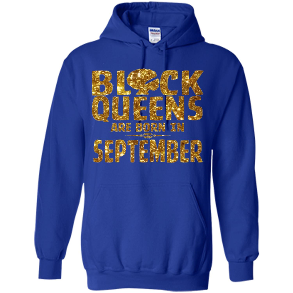 Black Queens Are Born In September T-shirt Royal