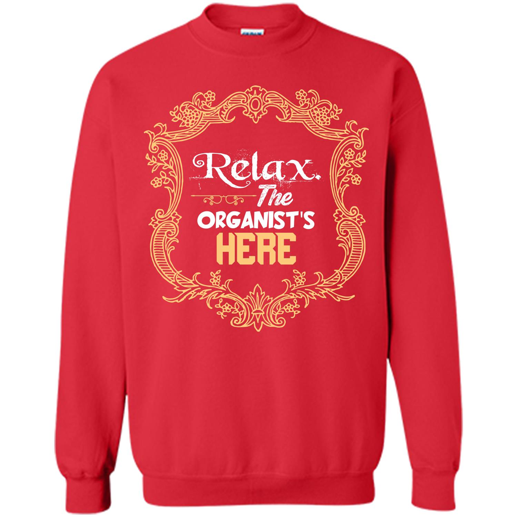 Relax. The Organist's Here T-shirt Red