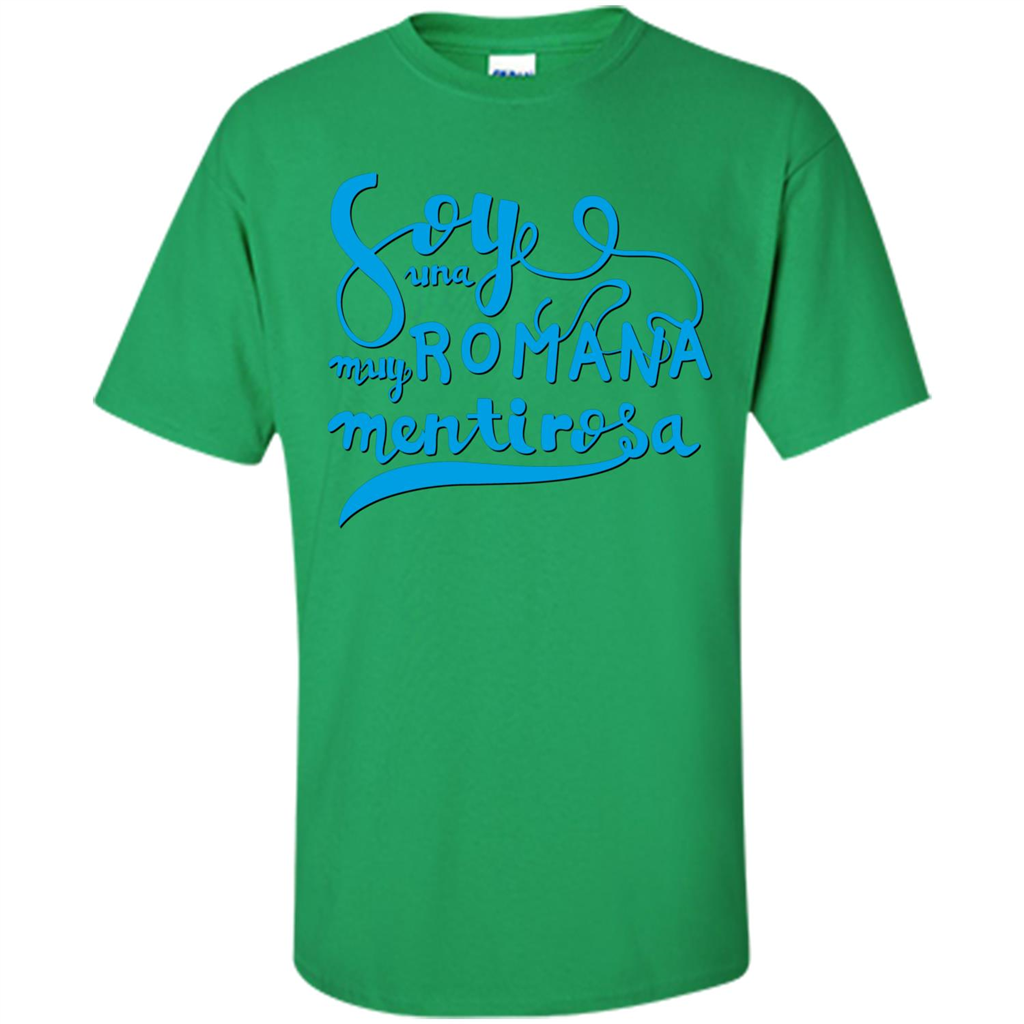 Soyee Una Muy Romana Mentirosa T-Shirt Irish Green