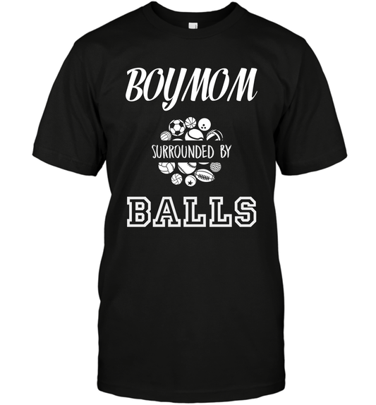 Boy Mom Surounded By Balls Shirt T-Shirt T-Shirt Black