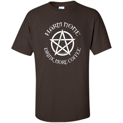 Pagan Wiccan Cheeky Witch TShirt Harm None Drink More Coffee Dark Chocolate