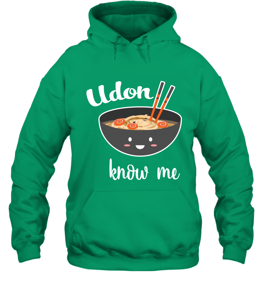Udon Know Me Japanese Curry Shirt Hoodie Hoodie Irish