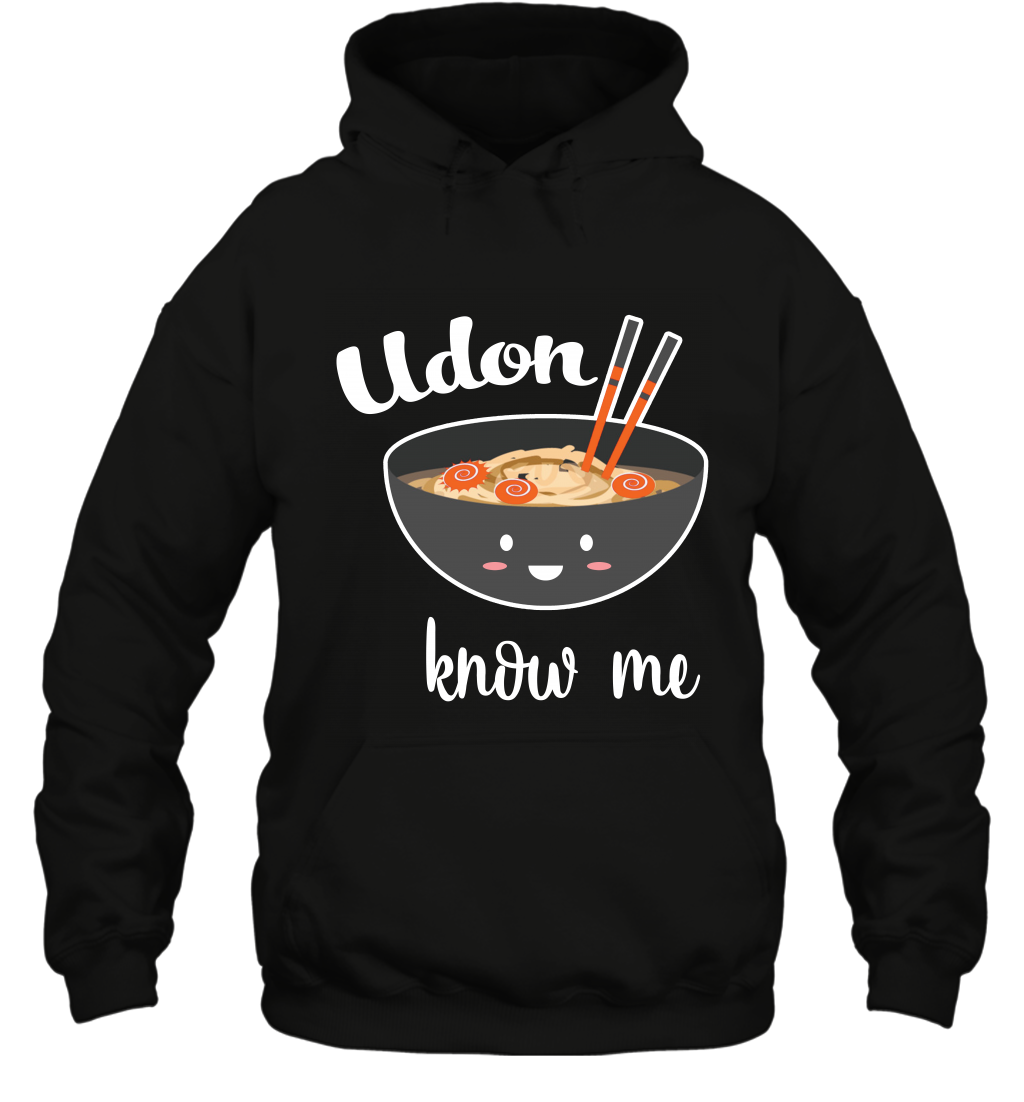 Udon Know Me Japanese Curry Shirt Hoodie Hoodie Black