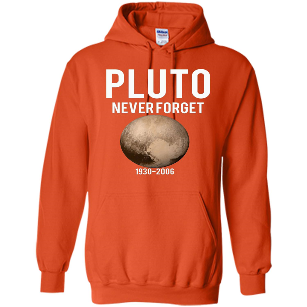 Funny Pluto Never Forget 1930-2006 T-shirt Orange