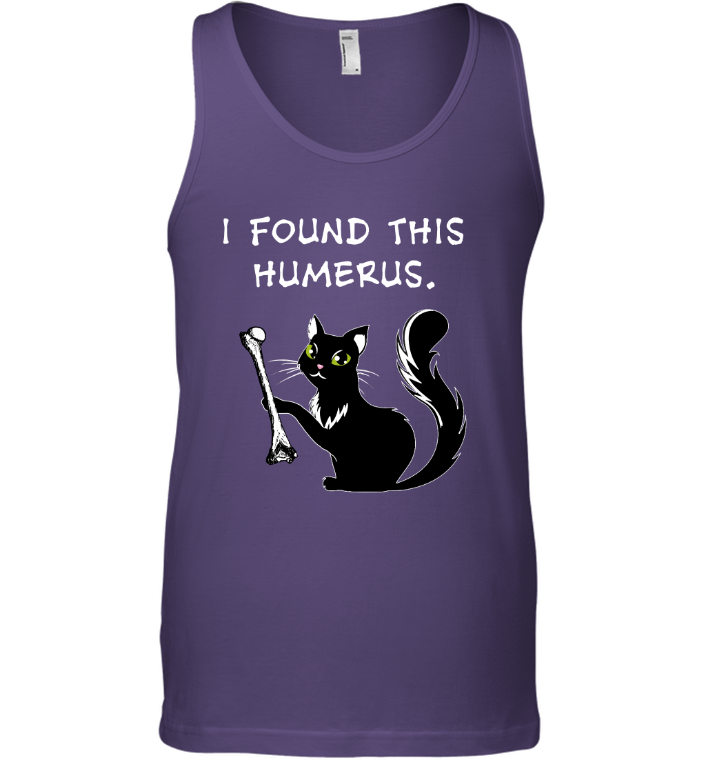 I Found This Humerus Shirt Tank Top Tank Top Purple