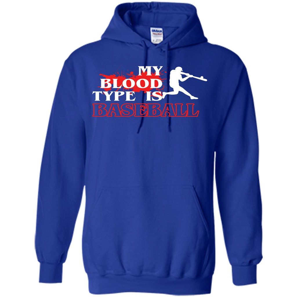 Baseball T-shirt My Blood Type Is Baseball Royal