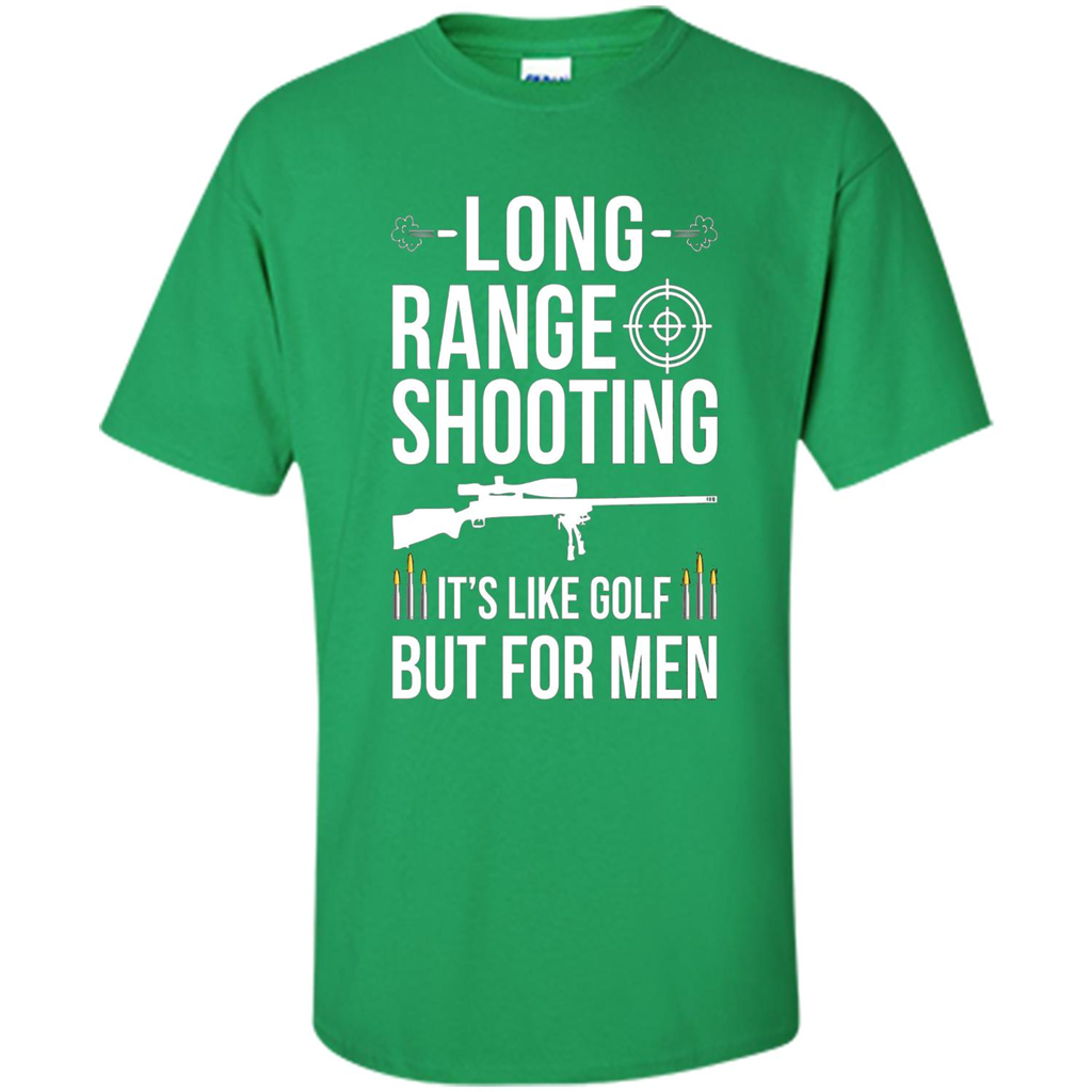 Long Range Shooting It'S Like Golf But For Men T-shirt Irish Green
