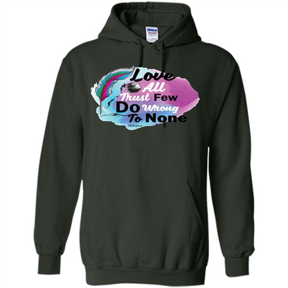 Love All Trust Few Do Wrong To None T-shirt Forest Green