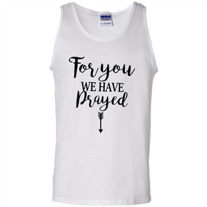 Pregnancy Announcement T-shirt Mother's Day For You We Have Prayed