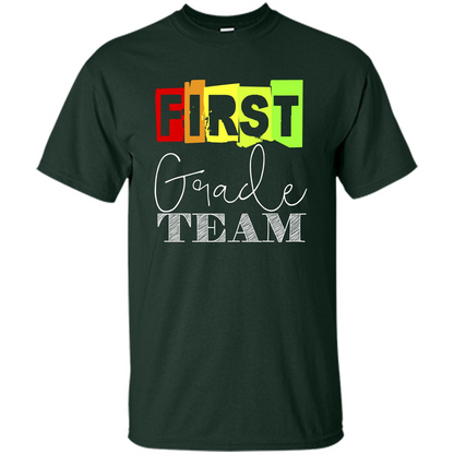 First Grade Team T-shirt School Day T-shirt Forest Green