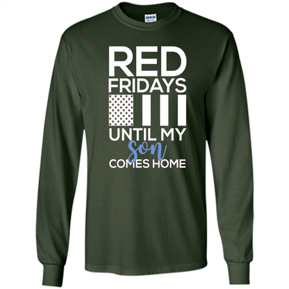 Red Fridays Until My Son Comes Come Military Support T-shirt Forest Green