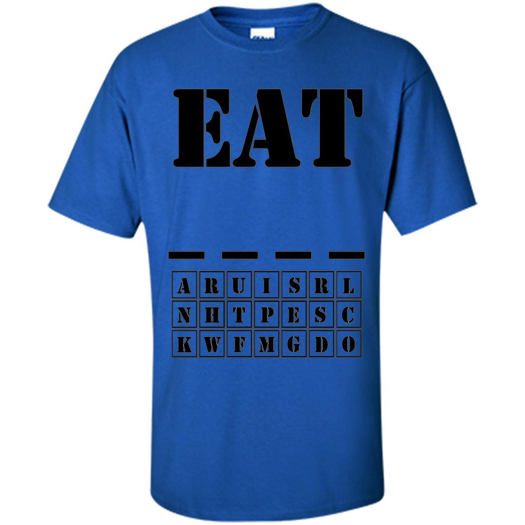 Word Puzzle - Eat (Blank) T-shirt Royal