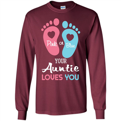 Baby T-shirt Pink Or Blue Your Auntie Loves You Maroon