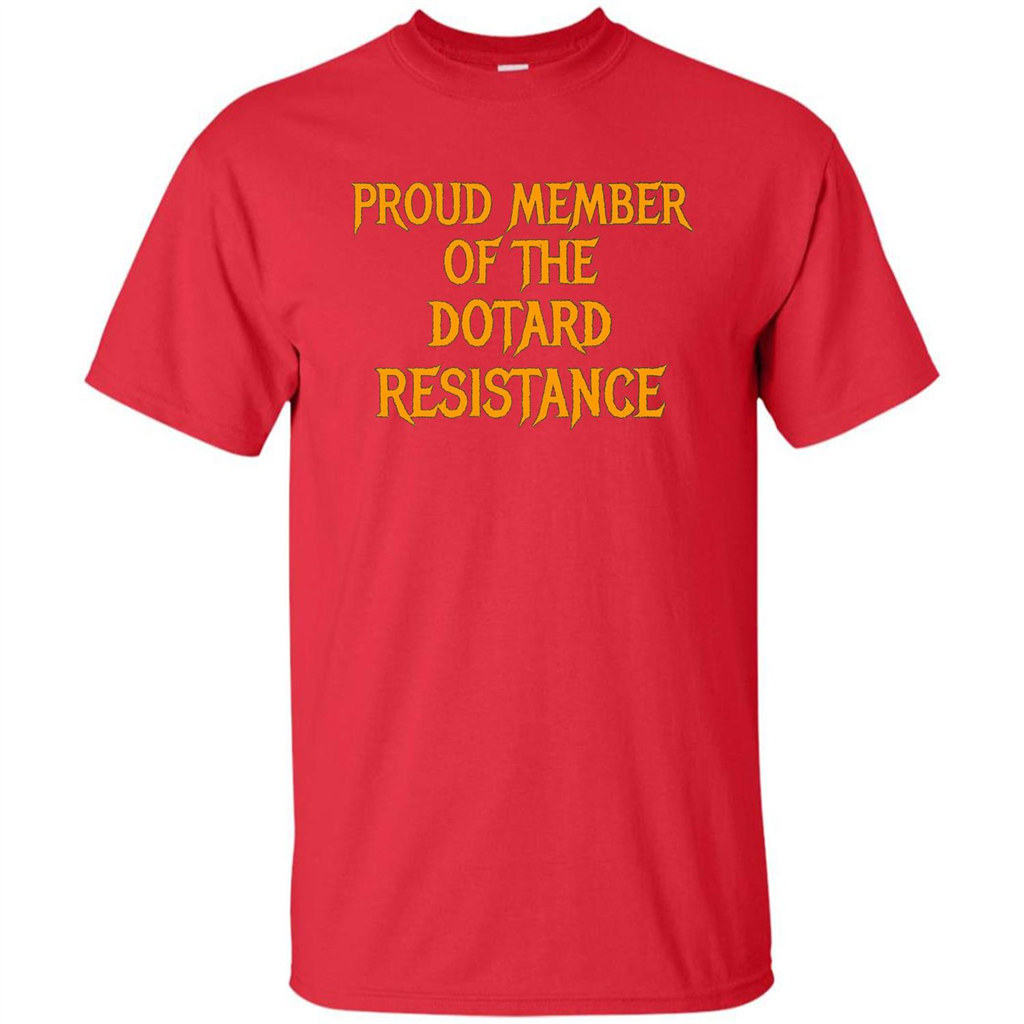 American President T-shirt Proud Member Of The Dotard Resistance T-shirt Red
