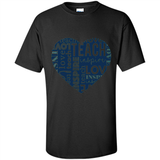 Teacher T-shirt Teach Love And Inspire T-shirt Black
