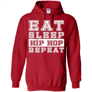 Eat Sleep Hip Hop Repeat T-shirt