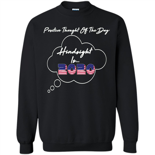 American T-shirt Hindsight is 2020 Trump Election Sarcastic T-shirt Black