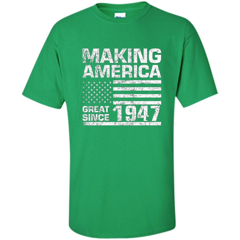 Making America Great Since 1947 Irish Green