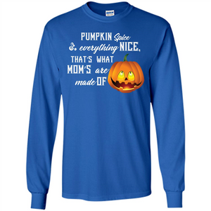 Halloween T-shirt Pumpkin Spice Everything Nice T-shirt