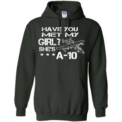 Have You Met My Girl She's A-10 T-shirt Forest Green