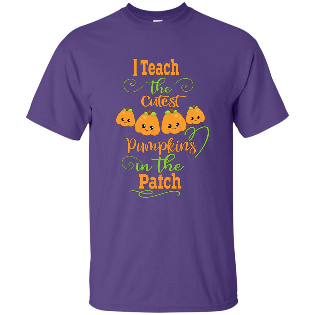 Halloween Teachers T-Shirt I Teach The Cutest Pumpkins In The Patch Purple