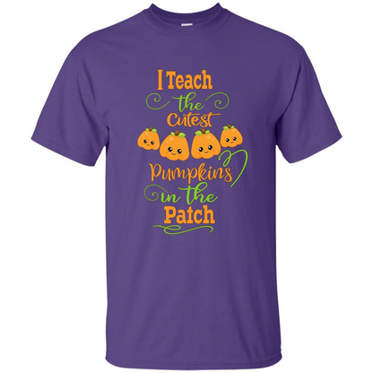Halloween Teachers T-Shirt I Teach The Cutest Pumpkins In The Patch Purple