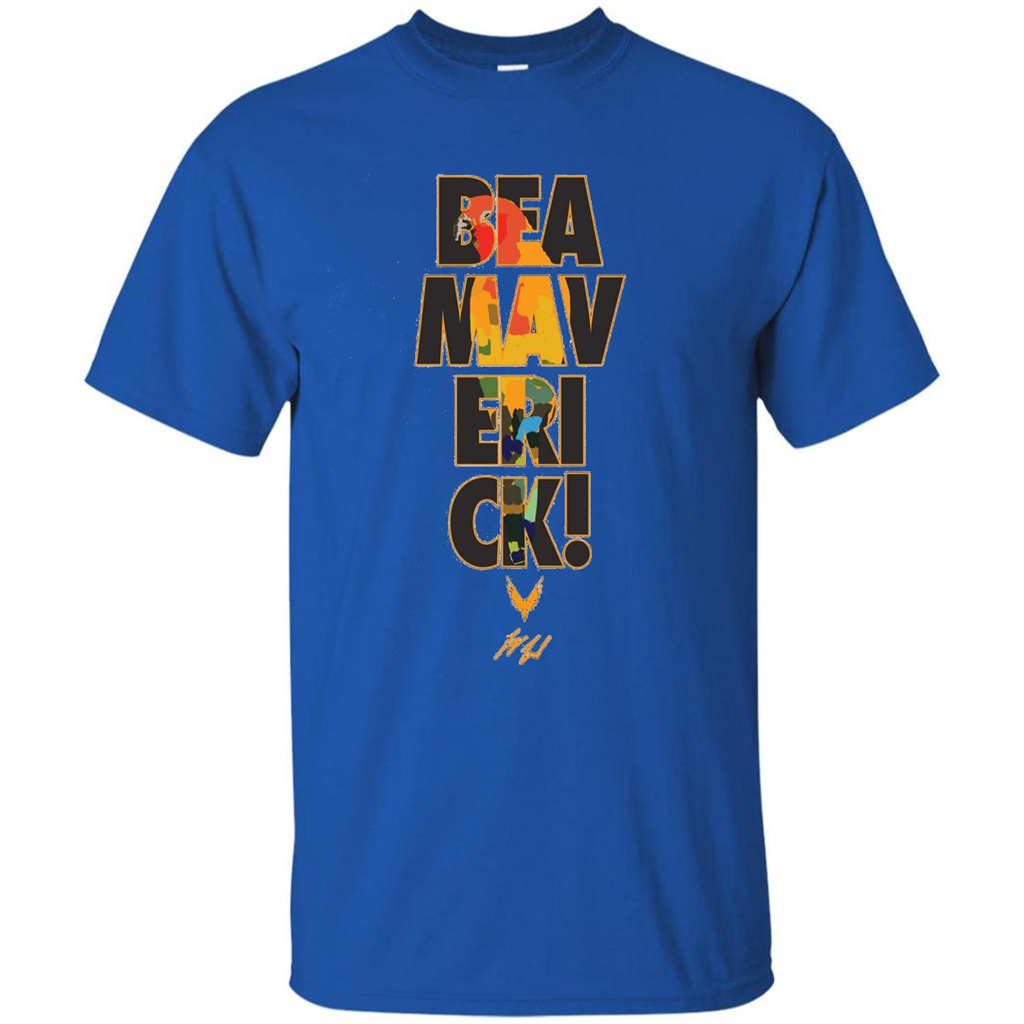 Be A Maverick T-shirt Royal