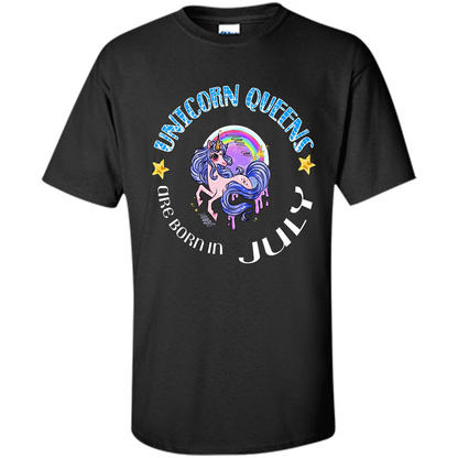 July Unicorn T-shirt Unicorn Queens Are Born July Black