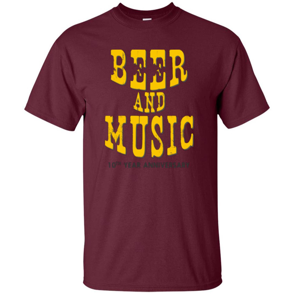 Beer And Music 10th Year Anniversary T-shirt Maroon
