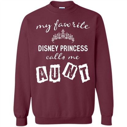 Disney Aunt T-shirt My Favorite Disney Princess Calls Me Aunt Maroon