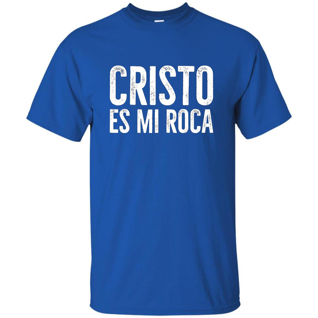Cristo Es Mi Roca T-shirt Spanish Christian Message Royal
