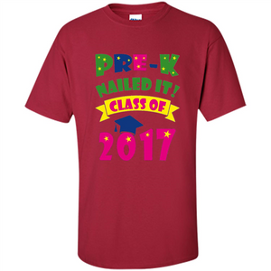 Pre-K Nailed It Class Of 2017 T-shirt