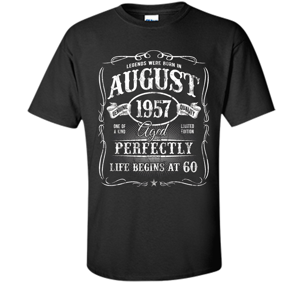 August T-shirt Legends Were Born In August 1957 T-shirt Black