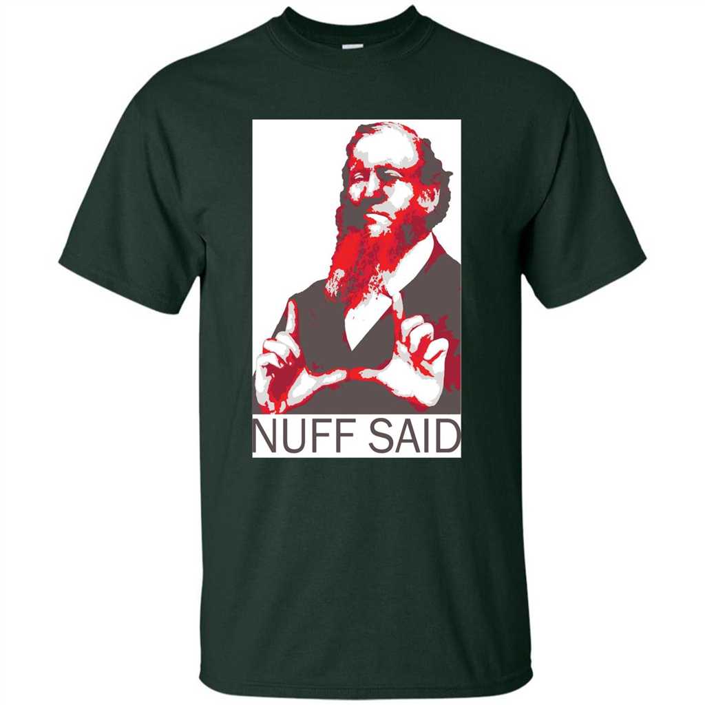 True Fan T-shirt Nuff Said Forest Green