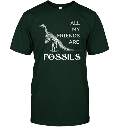 All My Friends Are Fossils Shirt T-Shirt Forest Green