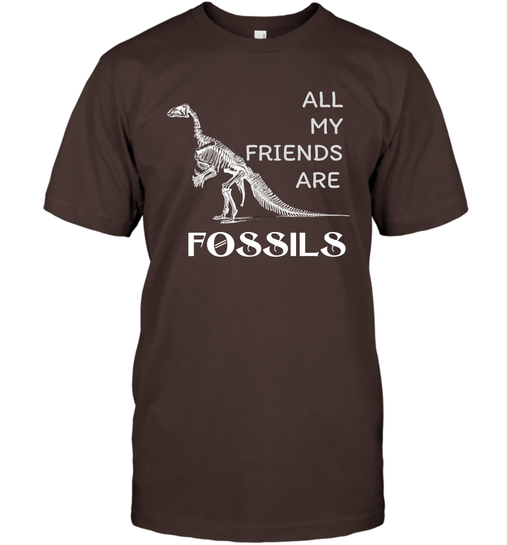 All My Friends Are Fossils Shirt T-Shirt Dark Chocolate