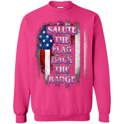 America Flag T-shirt Salute The Flag Back The Badge T-shirt Heliconia