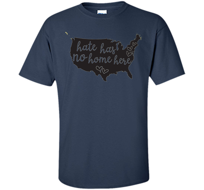 Hate Has No Home Here USA Equality Diversity T-shirt cool shirt Navy