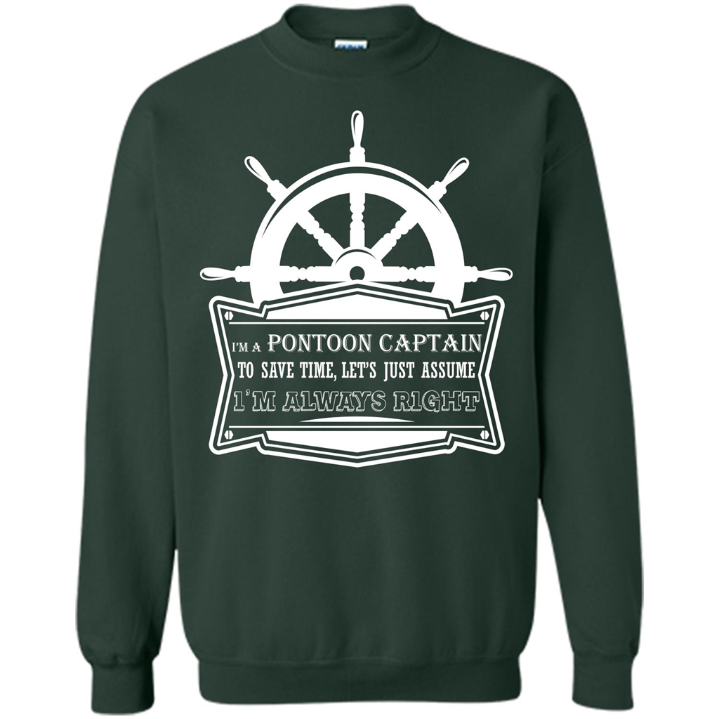 I'm A Pontoon Captain T-shirt Forest Green