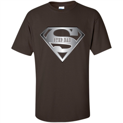 Fathers Day T-shirt Super Step Dad Dark Chocolate