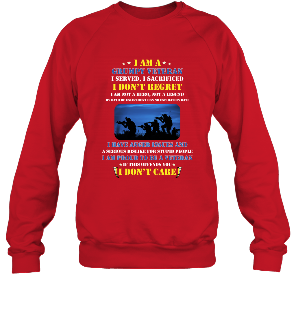 I Am A Grumpy Veteran I Served I Sacrificed I Dont Regret Shirt Sweatshirt Red
