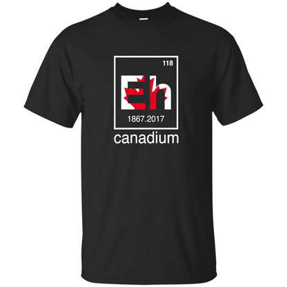 Funny Canadian T-shirt Canada Element Eh - 150 years T-Shirt Black