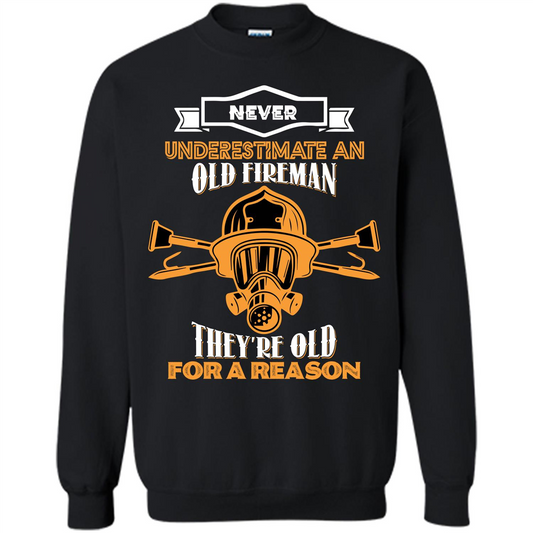 Fireman T-shirt Never Underestimate An Old Fireman Black