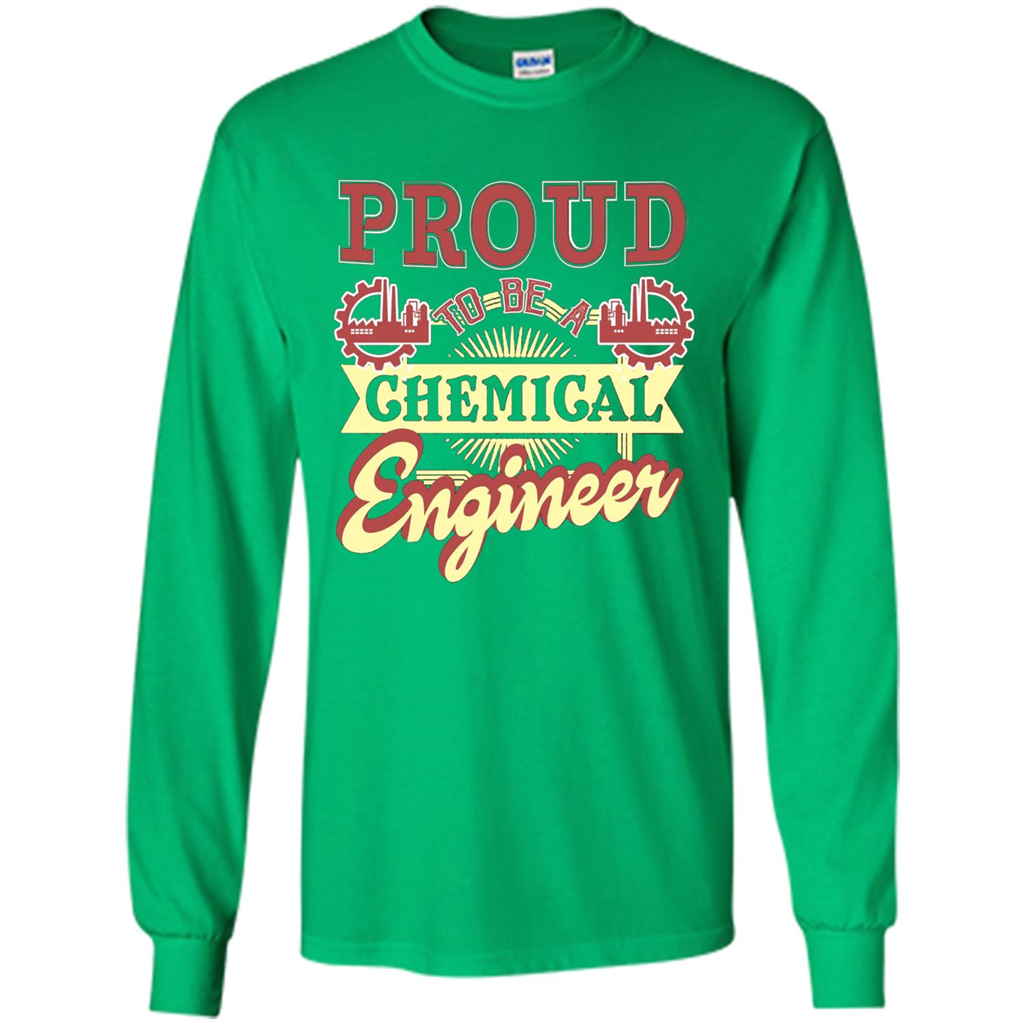 Chemical Engineer T-shirt - Proud Chemical Engineer Irish Green