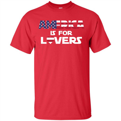 America Is For Lovers T-shirt Red