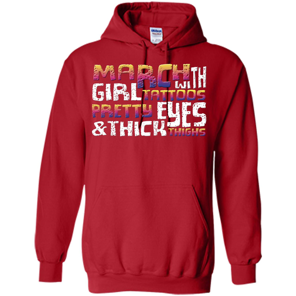 March Girl T-shirt With Tattoos Pretty Eyes and Thick Thighs Red