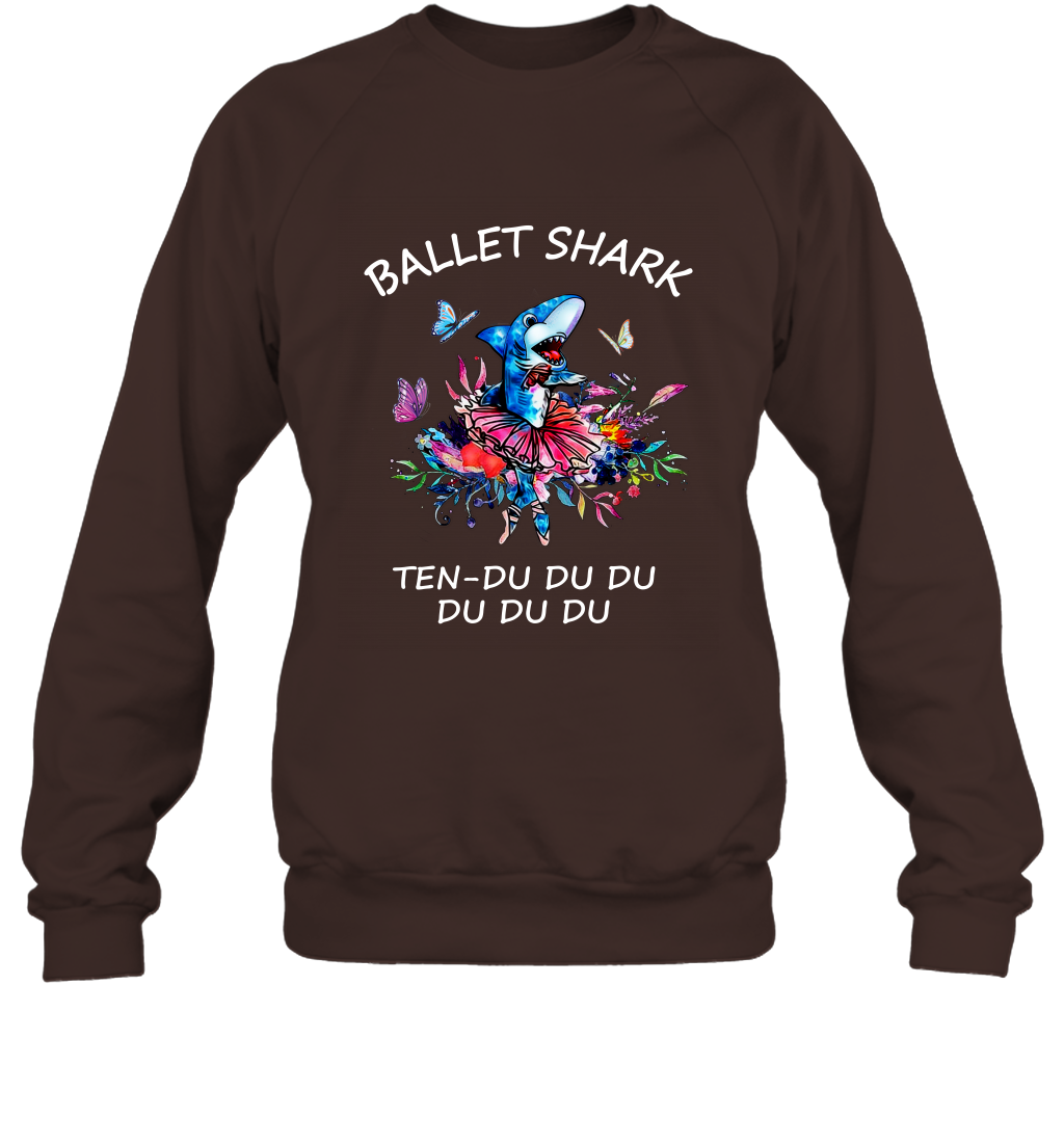 Ballet Shark Ten Duu Duu Duu Shirt Sweatshirt Dark Chocolate
