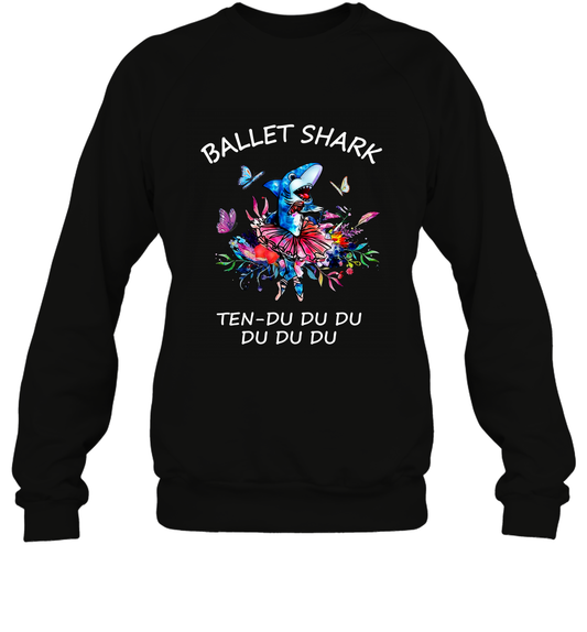 Ballet Shark Ten Duu Duu Duu Shirt Sweatshirt Black