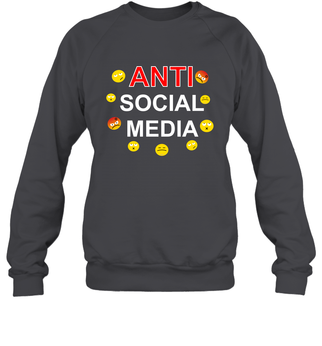 Anti Social Media Shirt Sweatshirt Sweatshirt Dark Heather